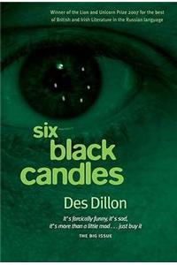 Six Black Candles