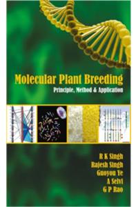 Molecular Plant Breeding: Principle, Method and Application