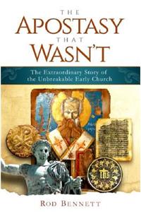 Apostasy That Wasn't