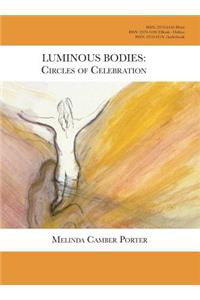 Luminous Bodies