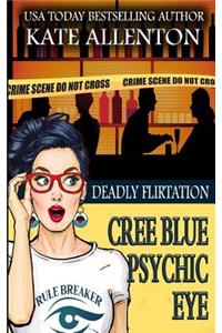 Deadly Flirtation