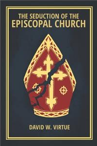 Seduction of the Episcopal Church