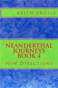 Neanderthal Journeys book 4