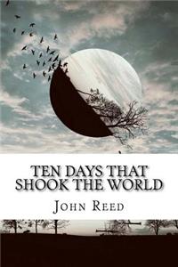 Ten Days That Shook the World
