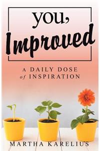 You, Improved: A Daily Dose of Inspiration