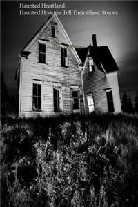 Haunted Heartland