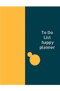 To Do List Happy Planner