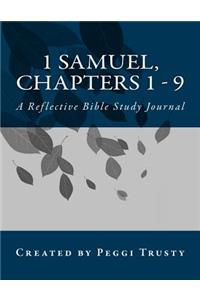 1 Samuel, Chapters 1 - 9