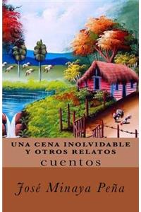 Una cena inolvidable y otros relatos