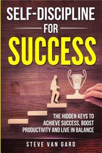 Self-Discipline For Success