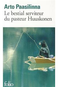 Bestial Serviteur Du Pasteur Huuskonen