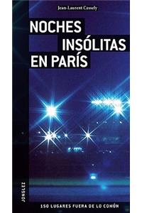 Noches Insolitas En Paris