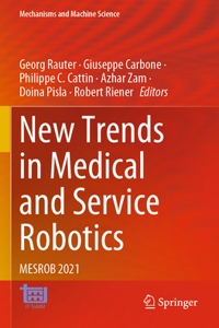 New Trends in Medical and Service Robotics