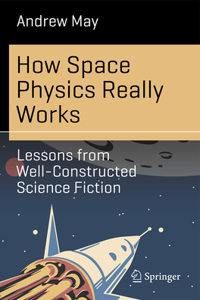 How Space Physics Really Works