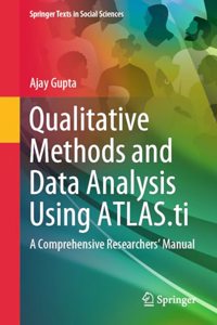 Qualitative Methods and Data Analysis Using Atlas.Ti