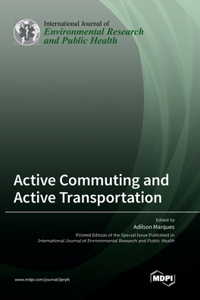 Active Commuting and Active Transportation