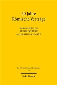 50 Jahre Römische Verträge