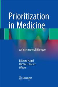 Prioritization in Medicine