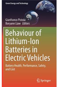 Behaviour of Lithium-Ion Batteries in Electric Vehicles