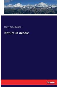 Nature in Acadie