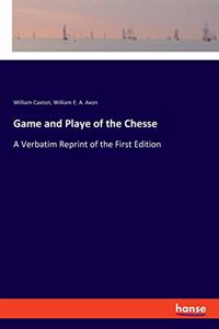 Game and Playe of the Chesse