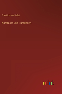 Kontraste und Paradoxen