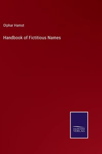 Handbook of Fictitious Names