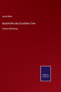 Geschichte des Erzstiftes Trier