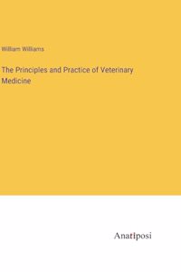 Principles and Practice of Veterinary Medicine