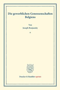 Die Gewerblichen Genossenschaften Belgiens