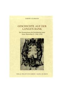 Veroeffentlichungen des Instituts fur Europaische Geschichte Mainz: Die Kommission Des Reichshofrats Unter Kaiser Maximilian II. (1564-1576)