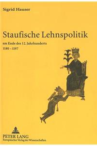 Staufische Lehnspolitik