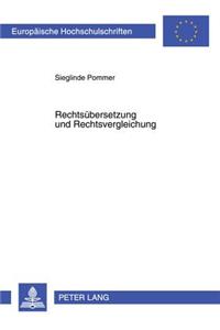 Rechtsuebersetzung und Rechtsvergleichung