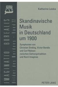 Skandinavische Musik in Deutschland Um 1900