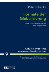 Formate der Globalisierung