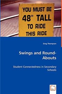 Swings and Round-Abouts