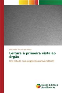 Leitura à primeira vista ao órgão