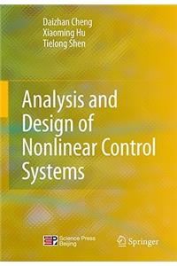 Analysis and Design of Nonlinear Control Systems