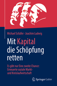 Mit Kapital Die Schöpfung Retten
