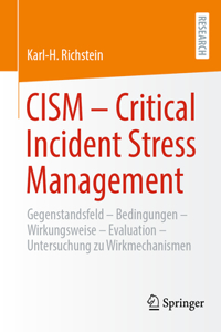 Cism - Critical Incident Stress Management