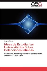 Ideas de Estudiantes Universitarios Sobre Colecciones Infinitas