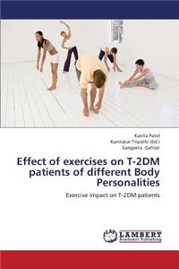 Effect of exercises on T-2DM patients of different Body Personalities