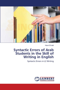 Syntactic Errors of Arab Students in the Skill of Writing in English