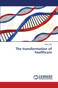 transformation of healthcare