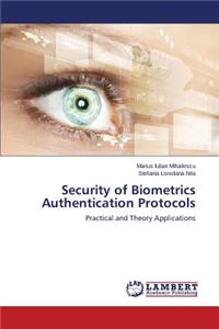 Security of Biometrics Authentication Protocols