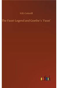 Faust-Legend and Goethe´s ´Faust´