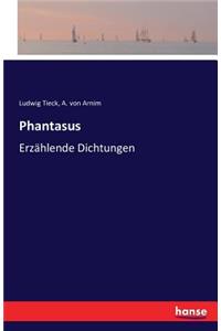Phantasus