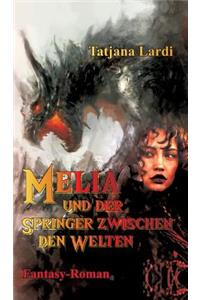 Melia und der Springer zwischen den Welten