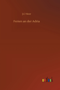 Ferien an der Adria