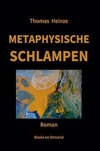 Metaphysische Schlampen